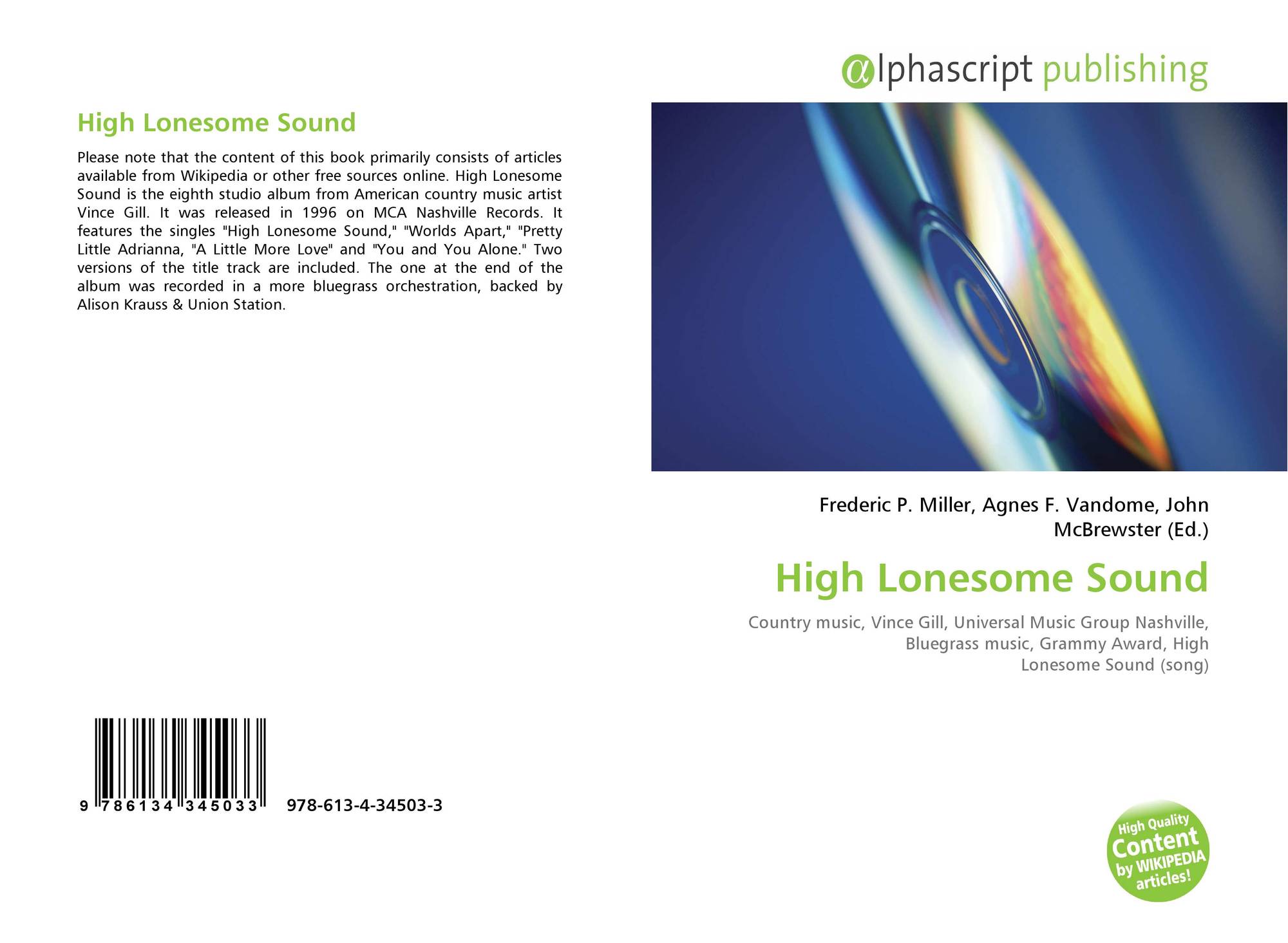 High Lonesome Sound 978 613 4 34503 3 6134345032 9786134345033 I c wanna hear tha g t high lonesome sound. morebooks