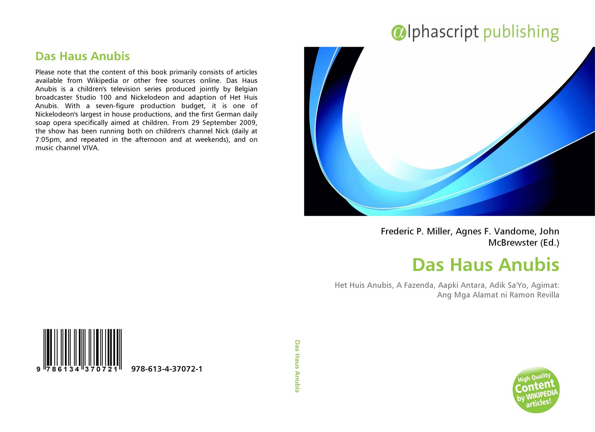 Das Haus Anubis 978 613 4 37072 1 613437072x 9786134370721