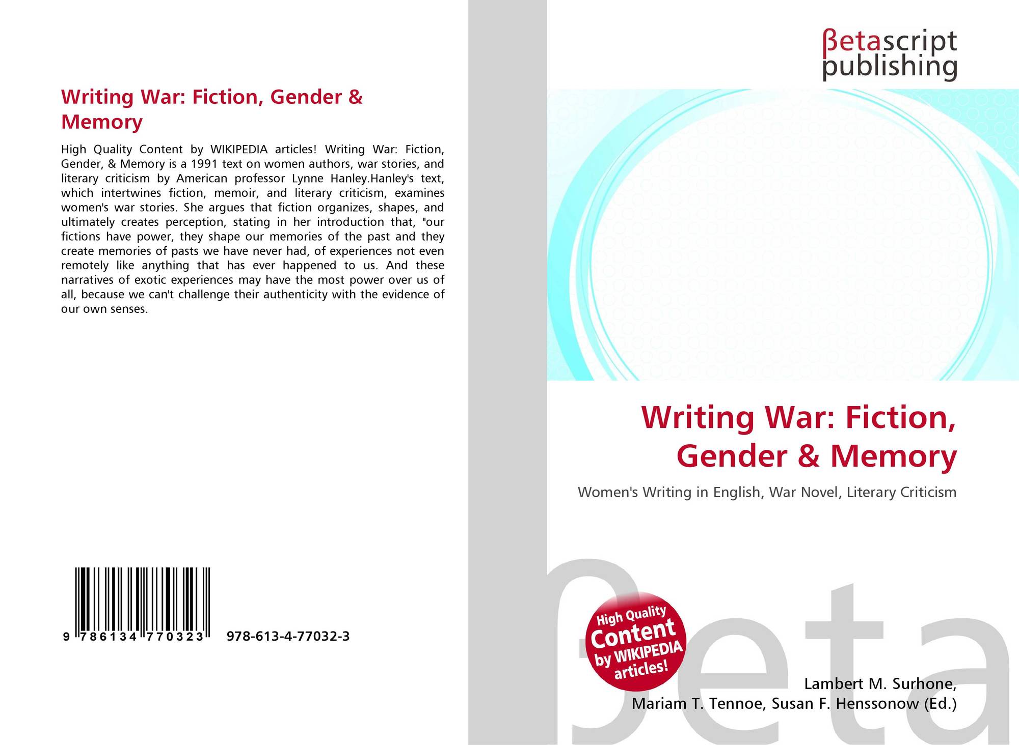 Bookcover of Writing War: Fiction, Gender & Memory