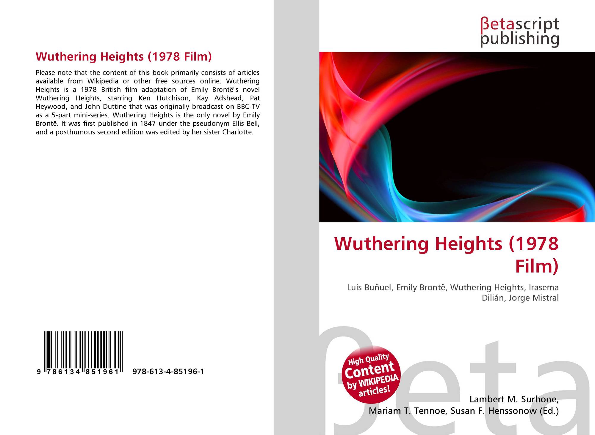 Wuthering Heights (1978 Film), 978-613-4-85196-1, 6134851965 ,9786134851961