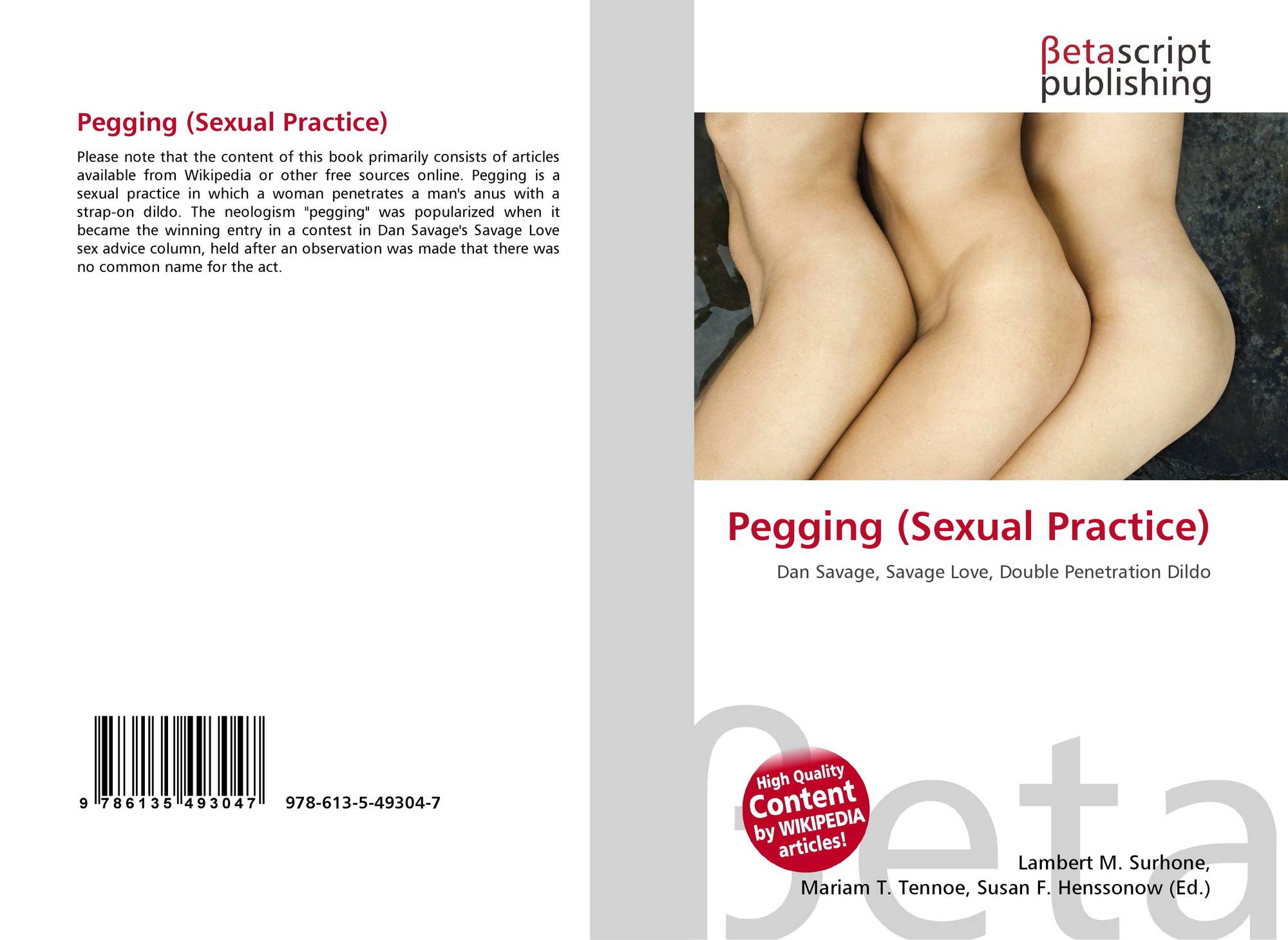 Pegging Sexual Practice 978 613 5 49304 7 6135493043 9786135493047