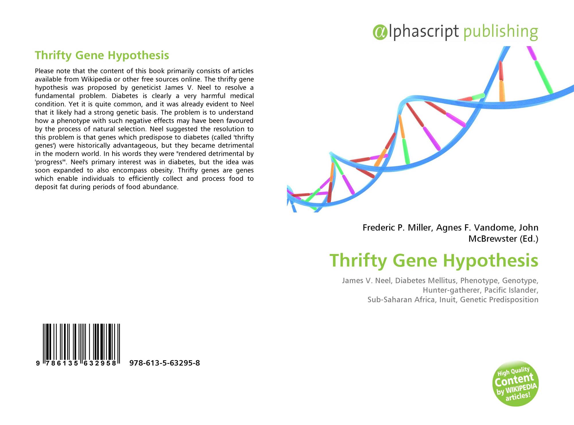 Thrifty Gene Hypothesis, 978-613-5-63295-8, 6135632957 ,9786135632958