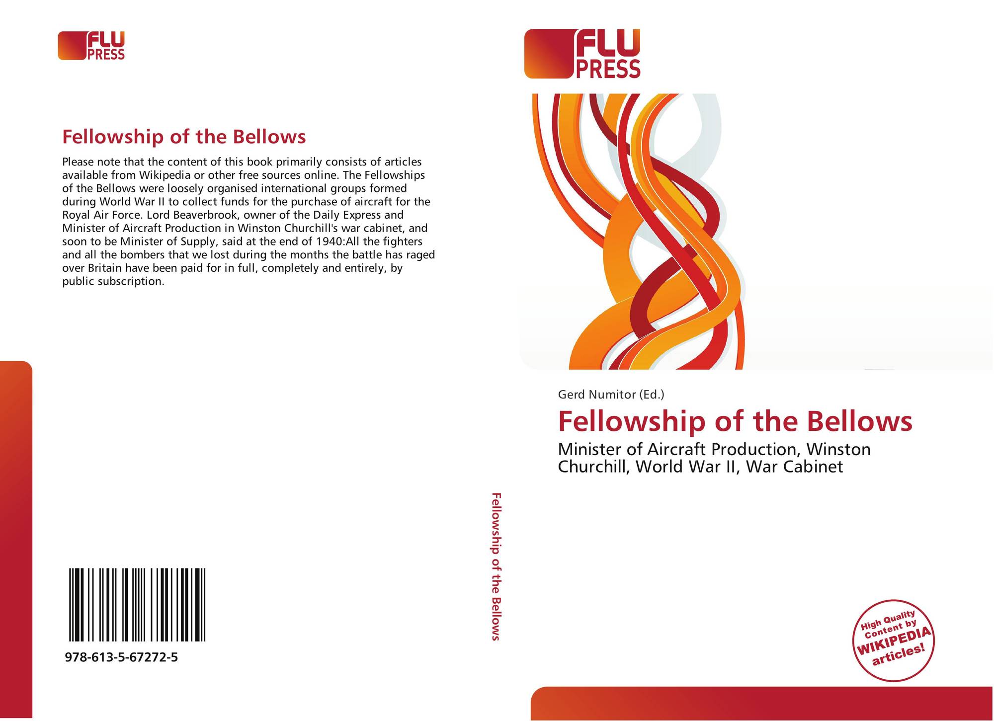 Fellowship Of The Bellows 978 613 5 67272 5 613567272x