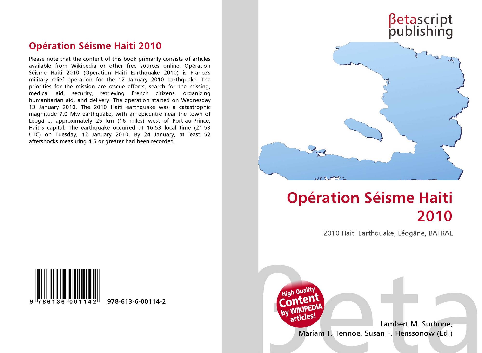 Operation Seisme Haiti 2010 978 613 6 00114 2 6136001144 9786136001142