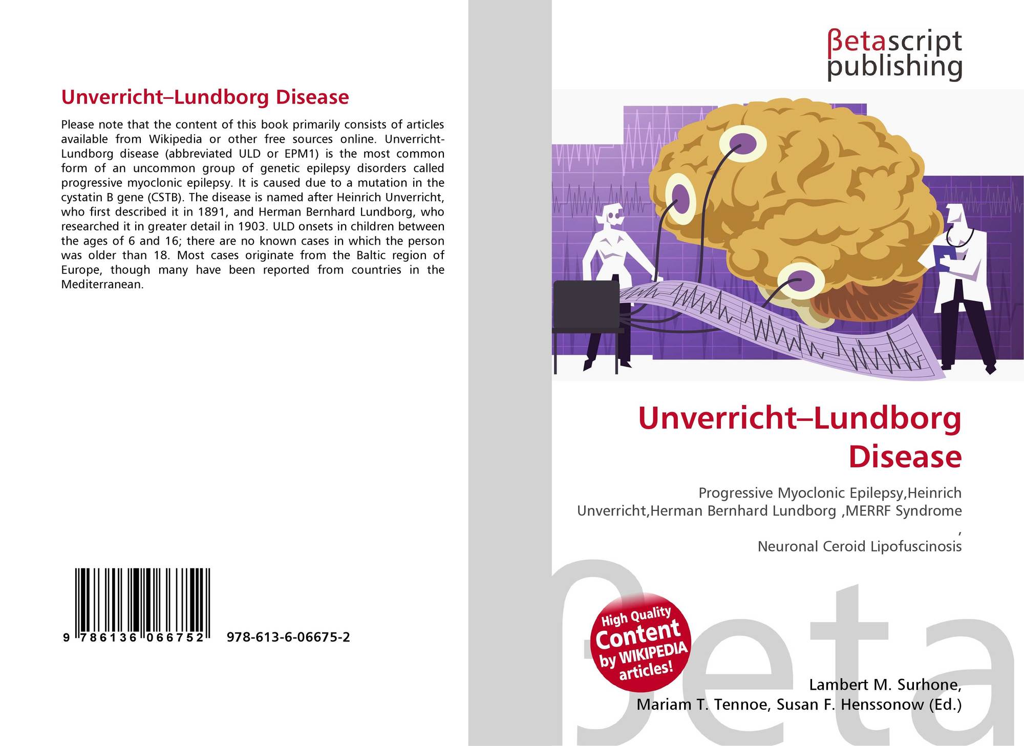 Unverricht–Lundborg Disease, 978-613-6-06675-2, 6136066750 ,9786136066752