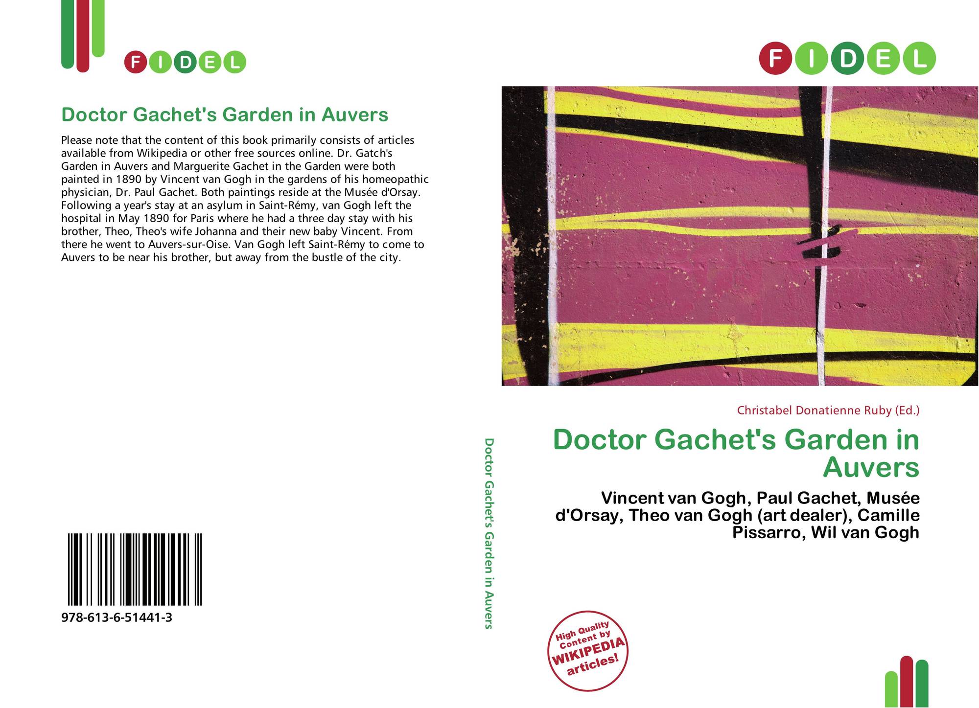 Doctor Gachet S Garden In Auvers 978 613 6 51441 3 6136514419