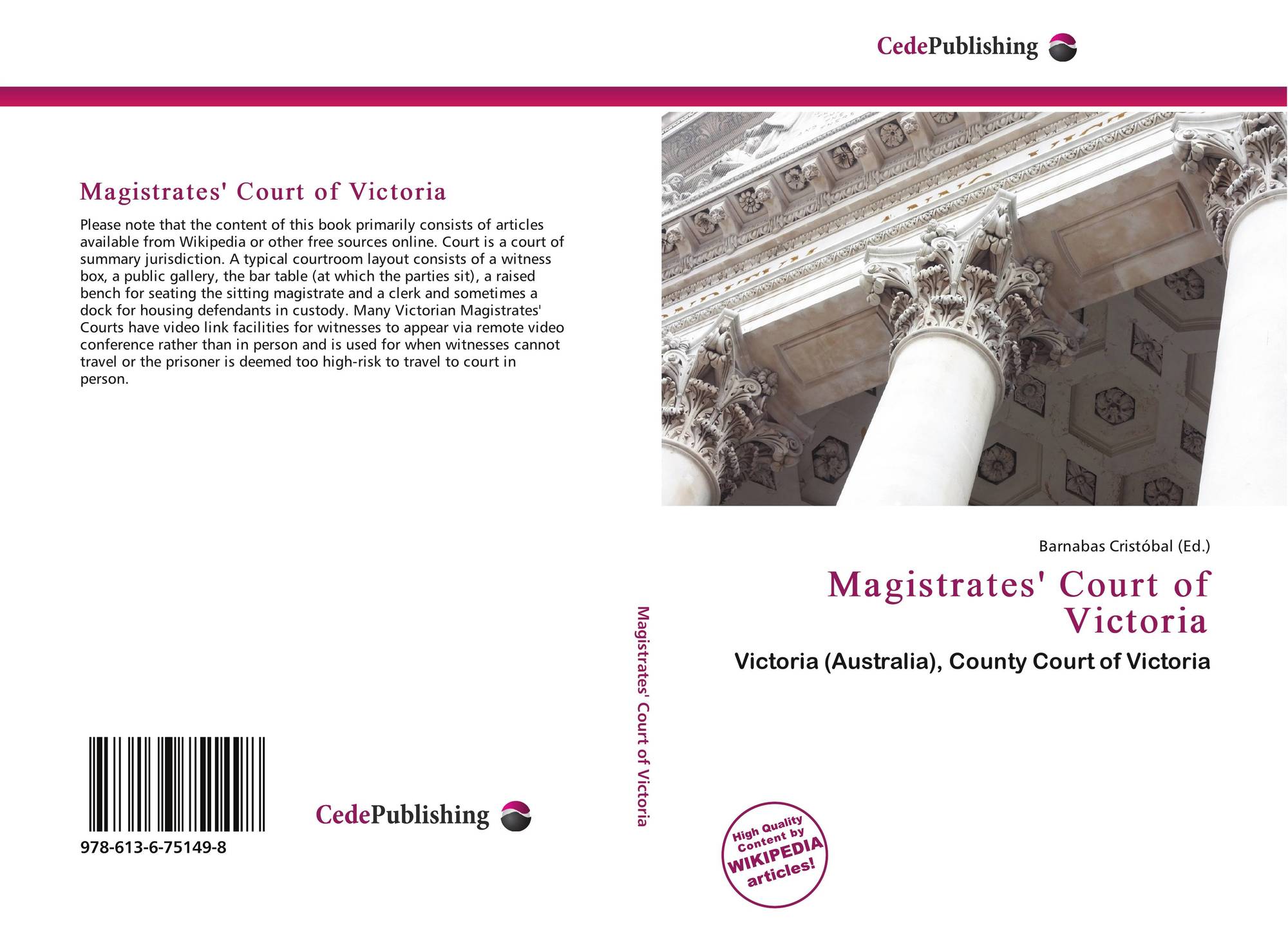 Magistrates Court Of Victoria 978 613 6 75149 8