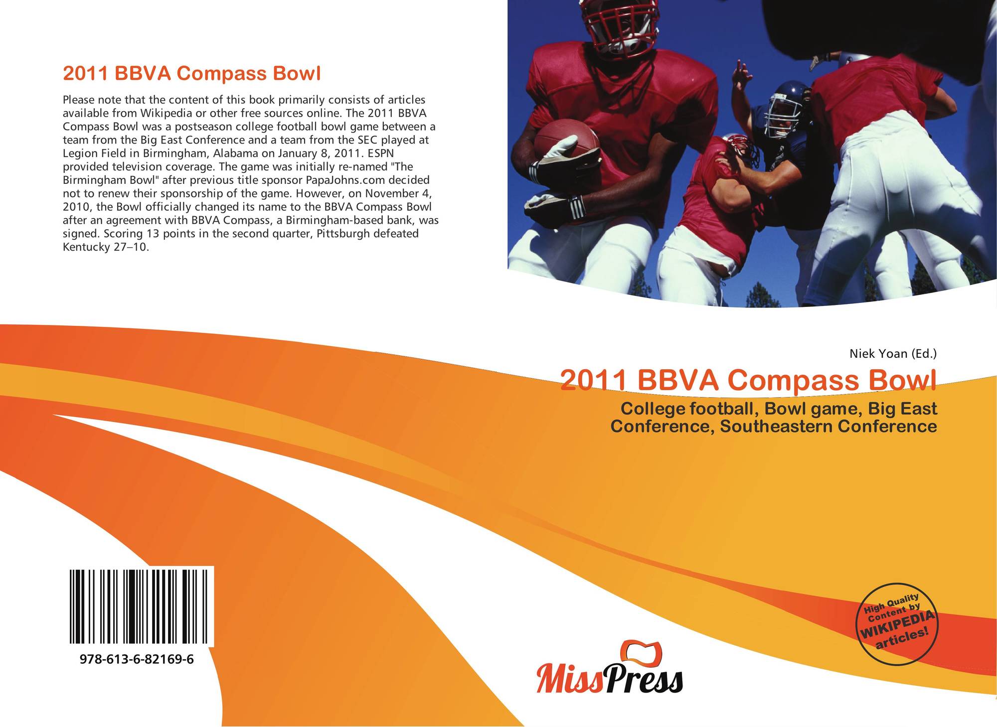 2011 Bbva Compass Bowl 978 613 6 82169 6 6136821699 9786136821696