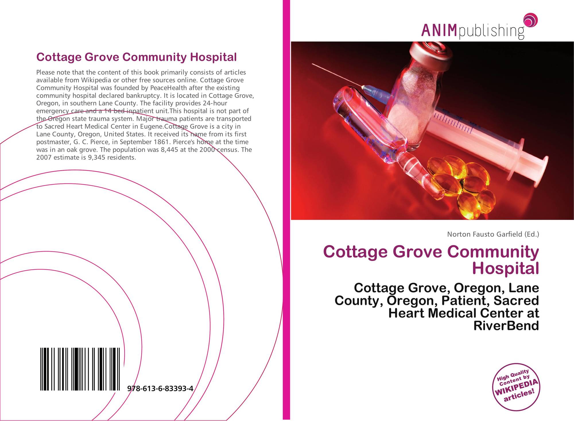 Cottage Grove Community Hospital 978 613 6 83393 4 613683393x