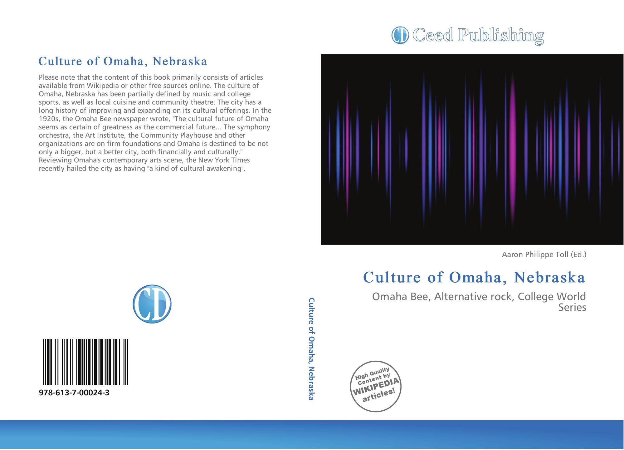 Culture Of Omaha Nebraska 978 613 7 00024 3 6137000249