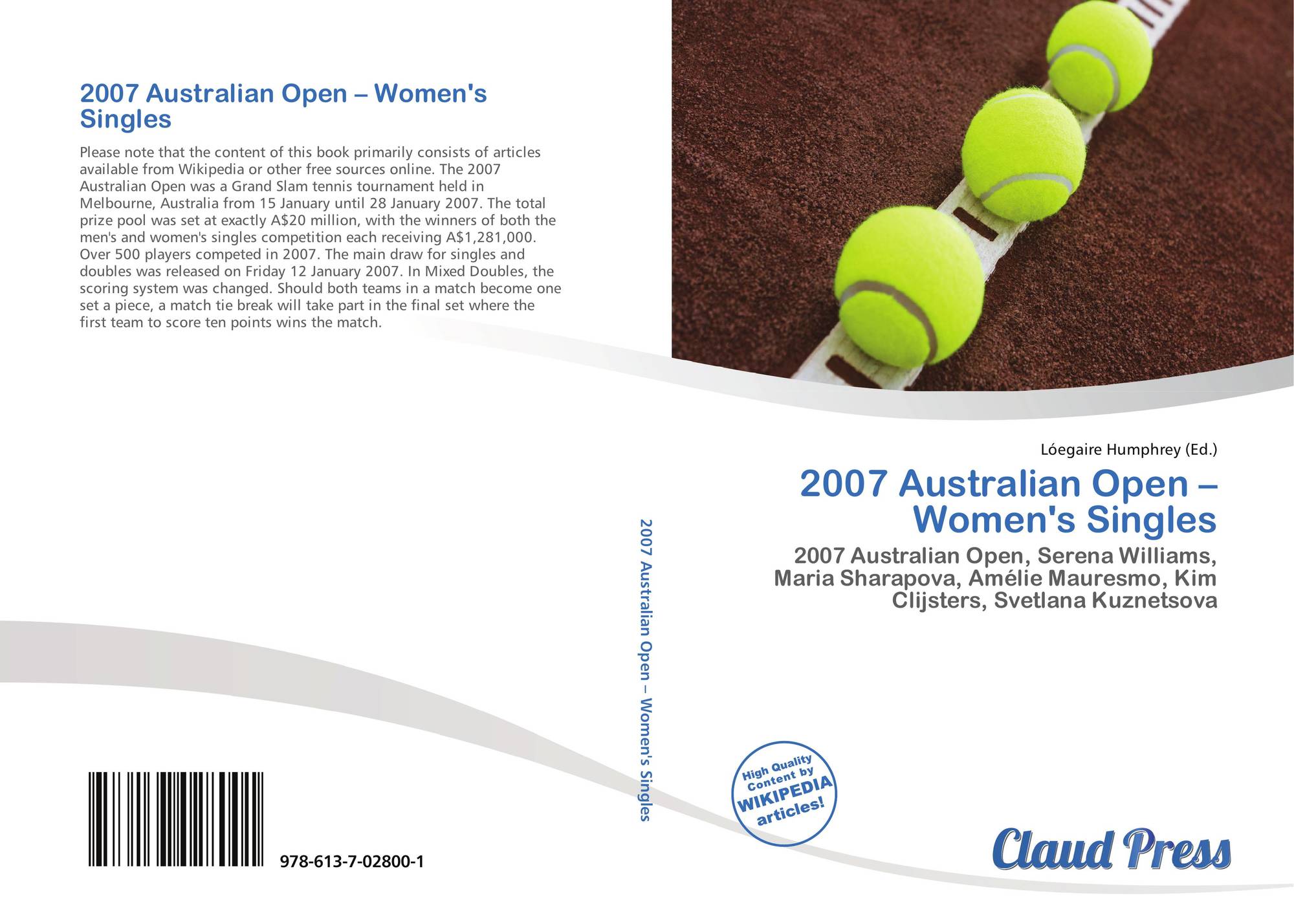 2007 Australian Open – Women's Singles, 6137028003 ,9786137028001