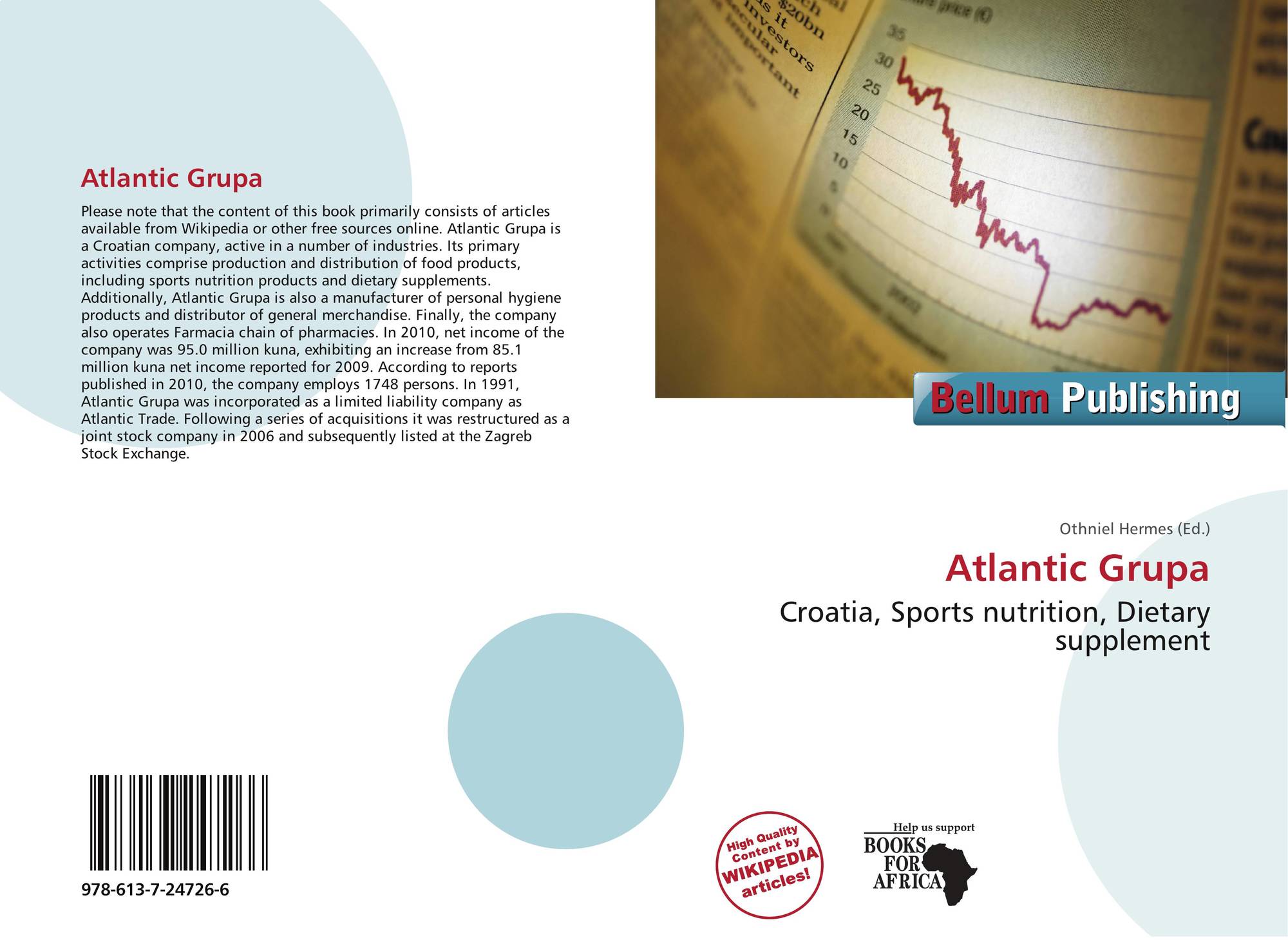 Atlantic Grupa, 978-613-7-24726-6, 6137247260 ,9786137247266