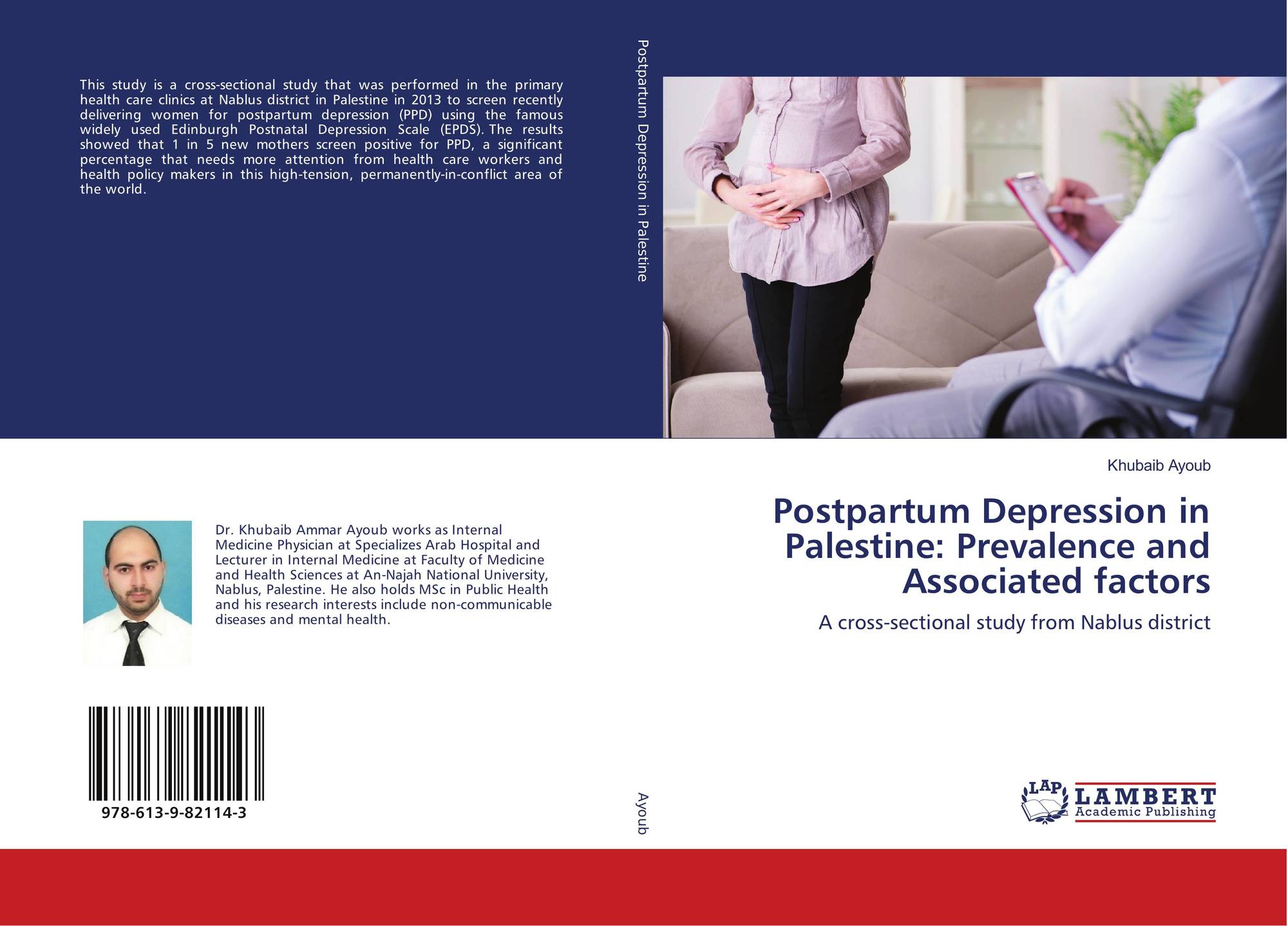 Postpartum Depression In Palestine Prevalence And Associated Factors 978 613 9 82114 3 6139821142 9786139821143 By Khubaib Ayoub