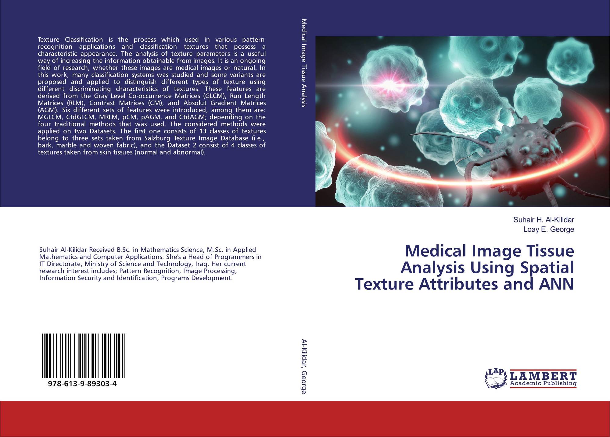 Medical Image Tissue Analysis Using Spatial Texture - 