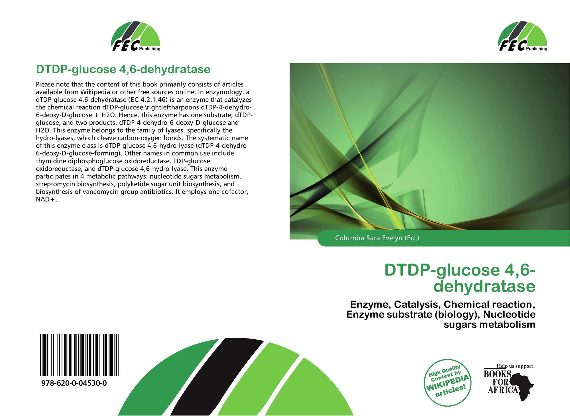 DTDPglucose 4,6dehydratase, 9786200045300, 6200045305 ,9786200045300