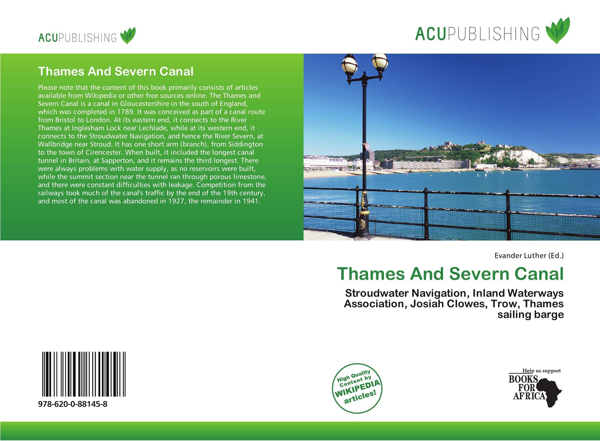 Thames And Severn Canal 978 620 0 88145 8 6200881456 - 