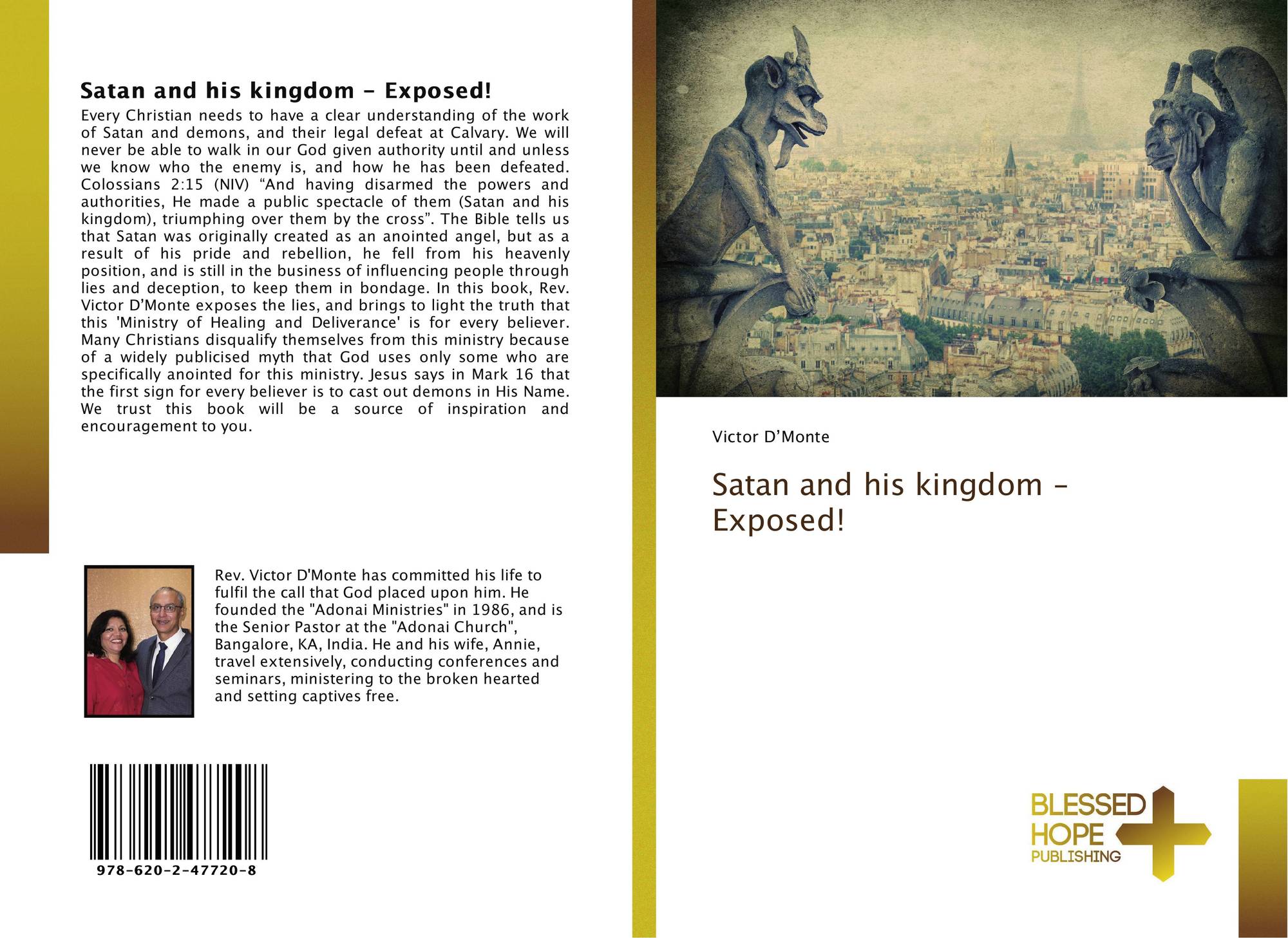 Satan And His Kingdom Exposed 978 6 2 477 8 By Victor D Monte