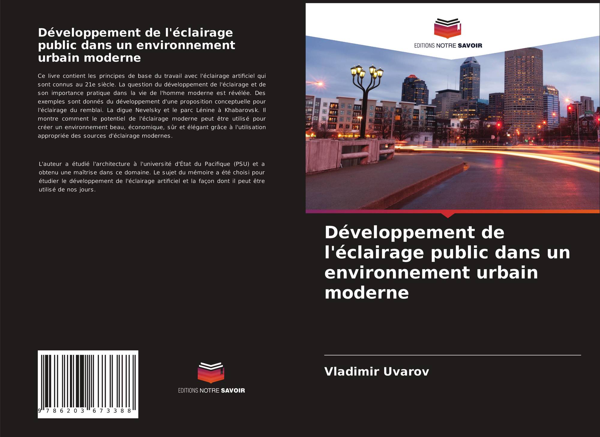 Developpement De L Eclairage Public Dans Un Environnement Urbain Moderne 978 6 3 8 Por Vladimir Uvarov