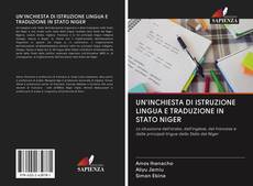 Buchcover von UN'INCHIESTA DI ISTRUZIONE LINGUA E TRADUZIONE IN STATO NIGER