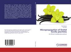 Couverture de Micropropagation of Orchid Vanilla planifolia