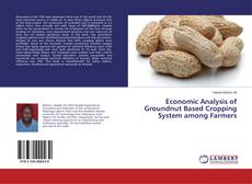 Buchcover von Economic Analysis of Groundnut Based Cropping System among Farmers
