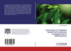 Borítókép a  Economics of soybean based farm business management in Maharashtra - hoz