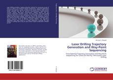 Capa do livro de Laser Drilling Trajectory Generation and Way-Point Sequencing 