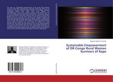 Sustainable Empowerment of DR Congo Rural Women Survivors of Rape的封面