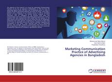Buchcover von Marketing Communication Practice of Advertising Agencies in Bangladesh
