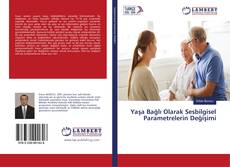 Buchcover von Yaşa Bağlı Olarak Sesbilgisel Parametrelerin Değişimi