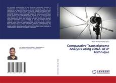 Portada del libro de Comparative Transcriptome Analysis using cDNA–AFLP Technique