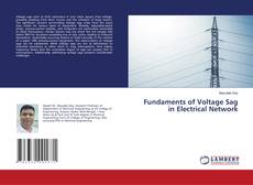 Portada del libro de Fundaments of Voltage Sag in Electrical Network