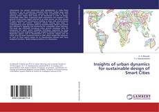 Buchcover von Insights of urban dynamics for sustainable design of Smart Cities