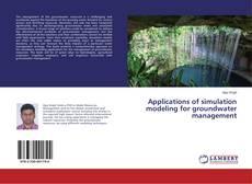 Capa do livro de Applications of simulation modeling for groundwater management 