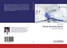 Buchcover von Dentin Bonding Agents