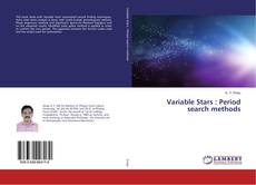 Copertina di Variable Stars : Period search methods