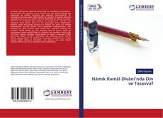 Обложка Nâmık Kemâl Dîvânı’nda Din ve Tasavvuf