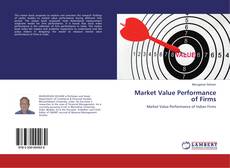 Capa do livro de Market Value Performance of Firms 