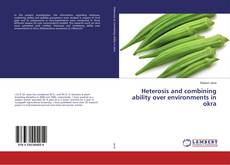Buchcover von Heterosis and combining ability over environments in okra