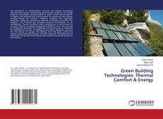 Copertina di Green Building Technologies: Thermal Comfort & Energy