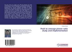Buchcover von Peak to average power ratio study and implementation