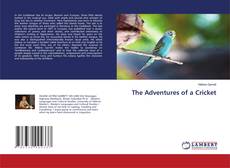 Bookcover of The Adventures of a Cricket