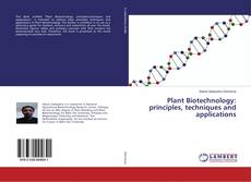 Copertina di Plant Biotechnology: principles, techniques and applications