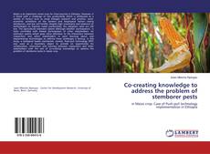 Borítókép a  Co-creating knowledge to address the problem of stemborer pests - hoz