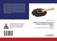 Capa do livro de Effect of seed priming and foliar nutrition in Black gram 