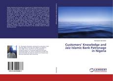 Copertina di Customers’ Knowledge and Jaiz Islamic Bank Patronage in Nigeria