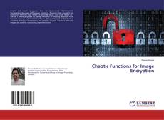 Chaotic Functions for Image Encryption的封面