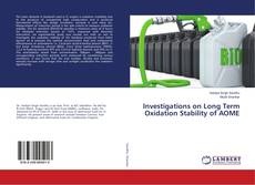 Buchcover von Investigations on Long Term Oxidation Stability of AOME