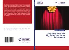 Buchcover von Giuseppe Verdi’nin Rigoletto Operasının İncelenmesi