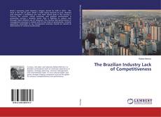 Capa do livro de The Brazilian Industry Lack of Competitiveness 